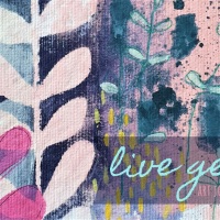 Live Gently - Mixed Media Art Journal Page
